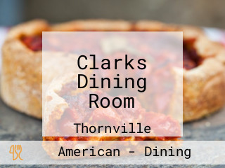 Clarks Dining Room