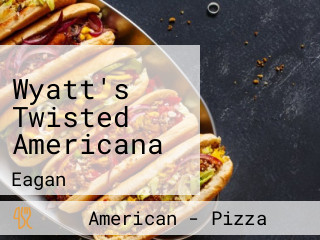 Wyatt's Twisted Americana