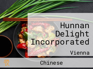 Hunnan Delight Incorporated