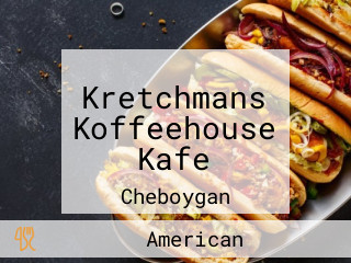 Kretchmans Koffeehouse Kafe