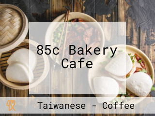 85c Bakery Cafe