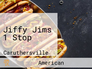 Jiffy Jims 1 Stop