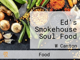 Ed's Smokehouse Soul Food