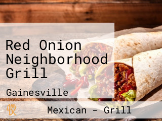 Red Onion Neighborhood Grill