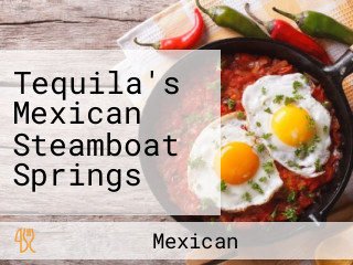 Tequila's Mexican Steamboat Springs