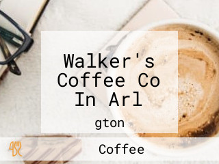 Walker's Coffee Co In Arl