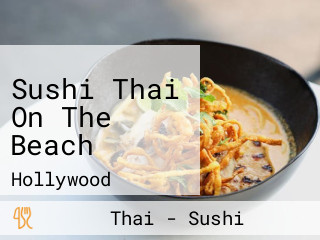 Sushi Thai On The Beach