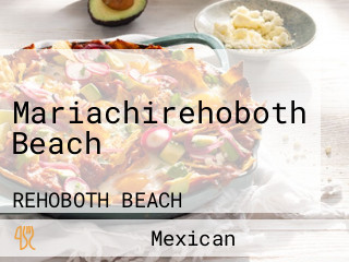 Mariachirehoboth Beach