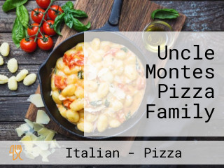 Uncle Montes Pizza Family