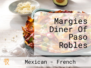Margies Diner Of Paso Robles
