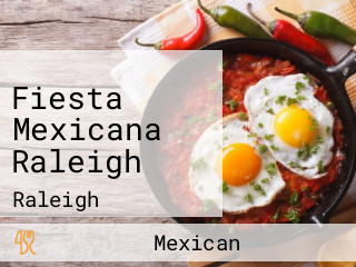 Fiesta Mexicana Raleigh