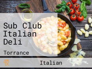 Sub Club Italian Deli