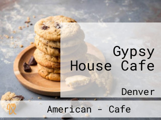 Gypsy House Cafe