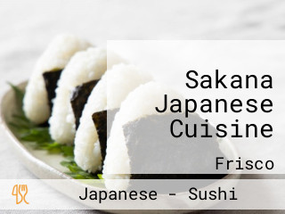 Sakana Japanese Cuisine