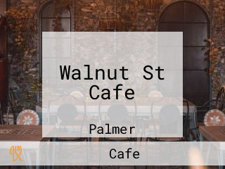 Walnut St Cafe