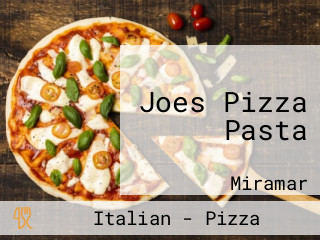 Joes Pizza Pasta