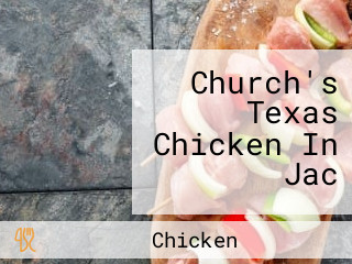 Church's Texas Chicken In Jac