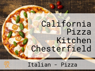 California Pizza Kitchen Chesterfield Mall Priority Seating