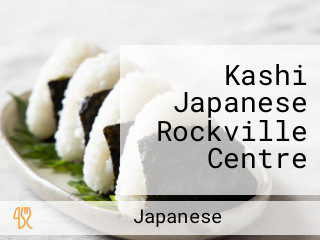 Kashi Japanese Rockville Centre