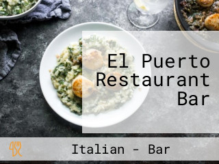 El Puerto Restaurant Bar