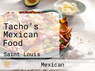 Tacho's Mexican Food