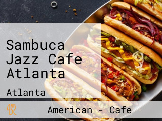 Sambuca Jazz Cafe Atlanta