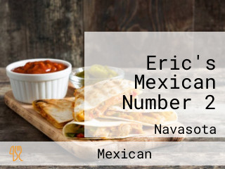Eric's Mexican Number 2