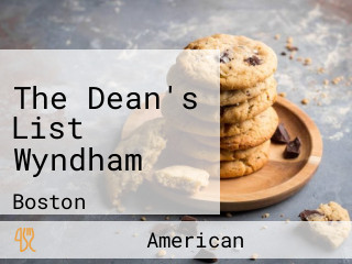 The Dean's List Wyndham