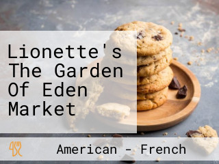 Lionette's The Garden Of Eden Market