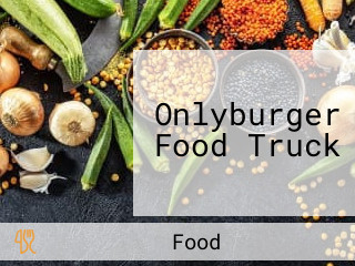 Onlyburger Food Truck