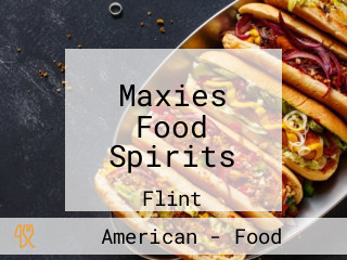 Maxies Food Spirits