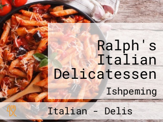 Ralph's Italian Delicatessen