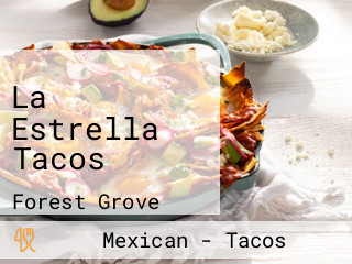 La Estrella Tacos