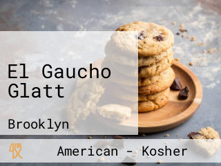 El Gaucho Glatt