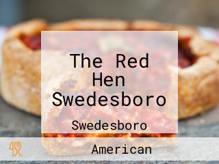 The Red Hen Swedesboro