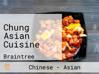 Chung Asian Cuisine