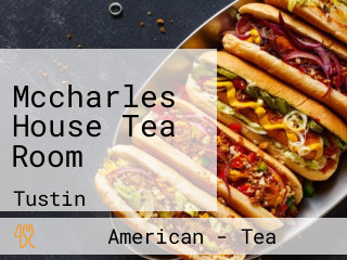 Mccharles House Tea Room