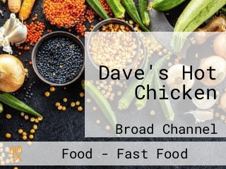 Dave's Hot Chicken