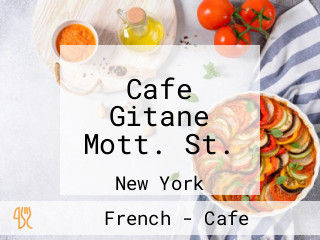 Cafe Gitane Mott. St.