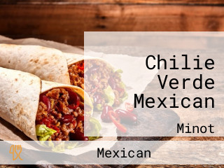 Chilie Verde Mexican