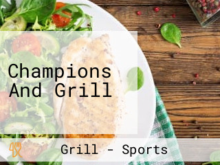 Champions And Grill