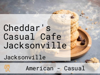 Cheddar's Casual Cafe Jacksonville