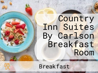 Country Inn Suites By Carlson Breakfast Room