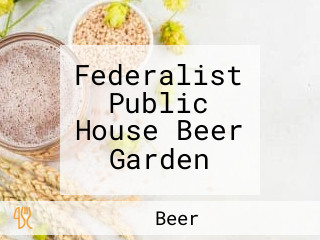 Federalist Public House Beer Garden