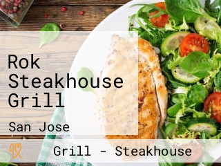Rok Steakhouse Grill