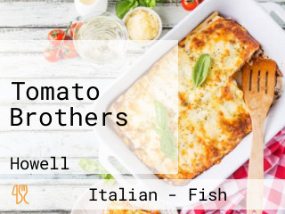 Tomato Brothers