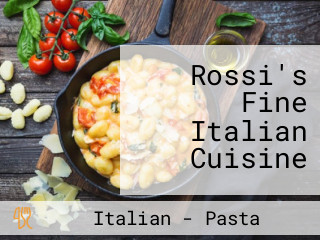 Rossi's Fine Italian Cuisine