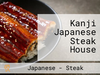 Kanji Japanese Steak House