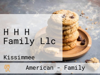 H H H Family Llc