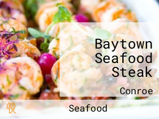 Baytown Seafood Steak